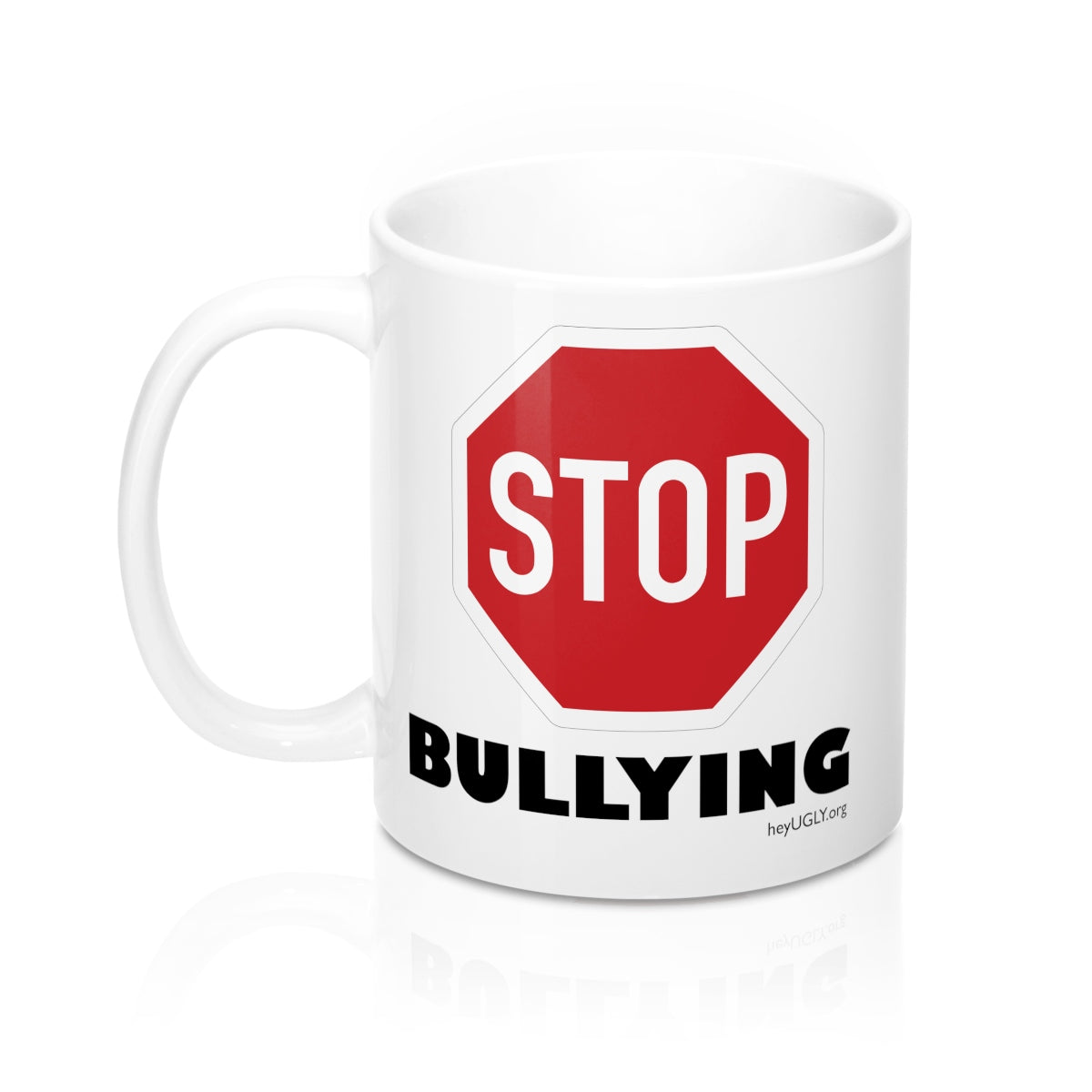 Mug 11oz - Stop Bullying